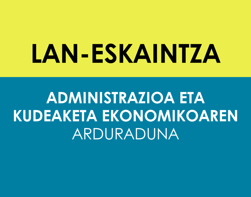 LAN ESKAINTZA - ADMINISTRAZIO BURUA