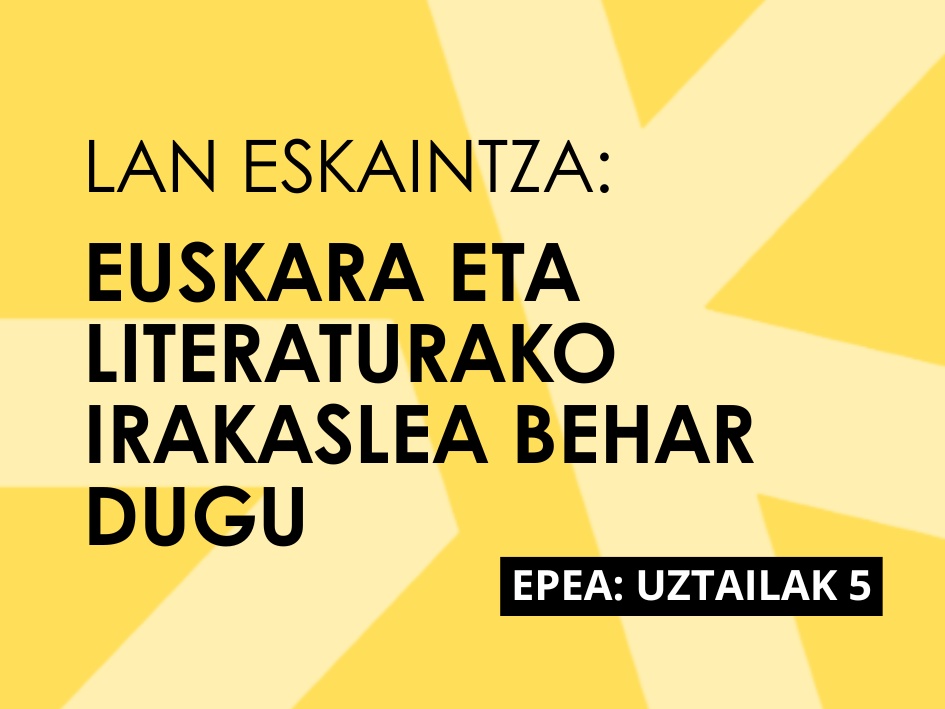 Lan eskaintza - Euskara eta literatura