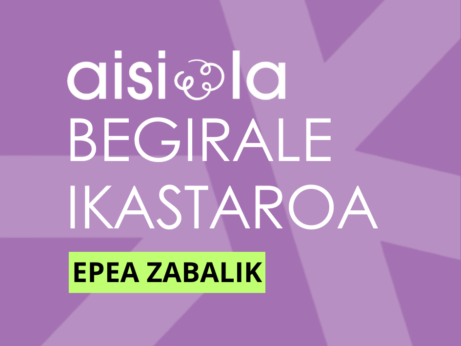 AISIOLA BEGIRALE IKASTAROA